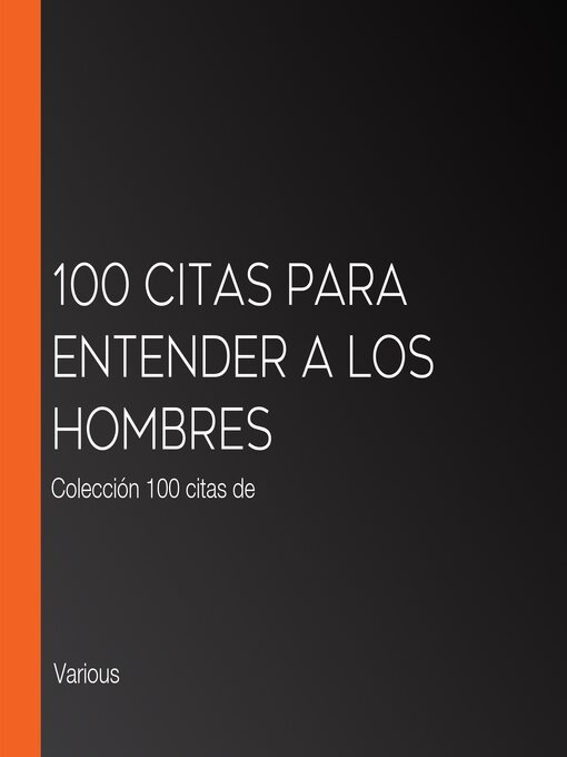 Cover image for 100 citas para entender a los hombres